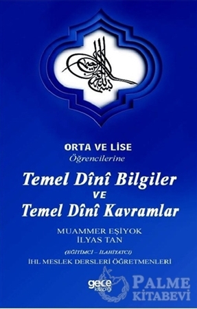 Resim Orta ve Lise Öğrencilerine Temel Dini Bilgiler ve Temel Dini Kavramlar