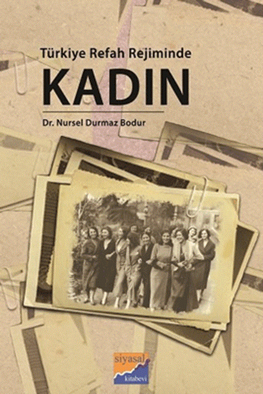 resm Türkiye Refah Rejiminde Kadın