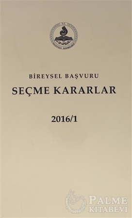 Resim Bireysel Başvuru Seçme Kararlar 2016 (2 Cilt)