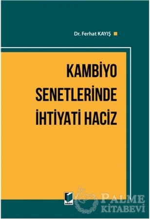 Resim Kambiyo Senetlerinde İhtiyati Haciz