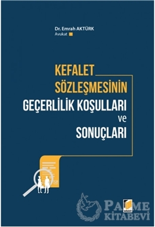 Resim Kefalet Sözleşmesinin Geçerlilik Koşulları ve Sonuçları