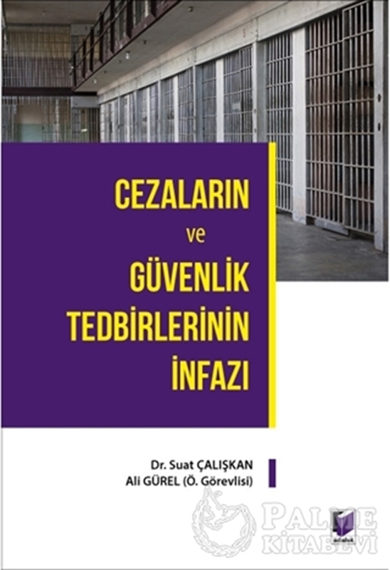 resm Cezaların ve Güvenlik Tedbirlerinin İnfazı