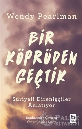 Resim Bir Köprüden Geçtik