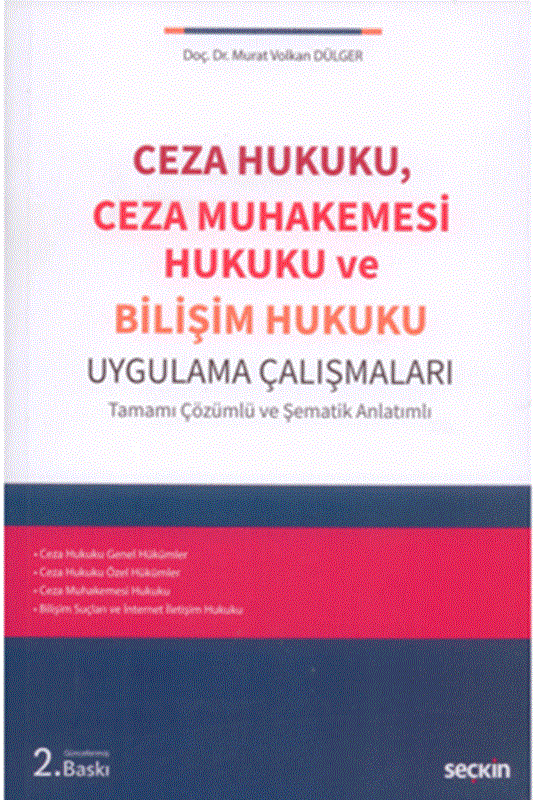 resm Ceza Hukuku, Ceza Muhakemesi Hukuku ve Bilişim Hukuku Uygulama Çalışmaları