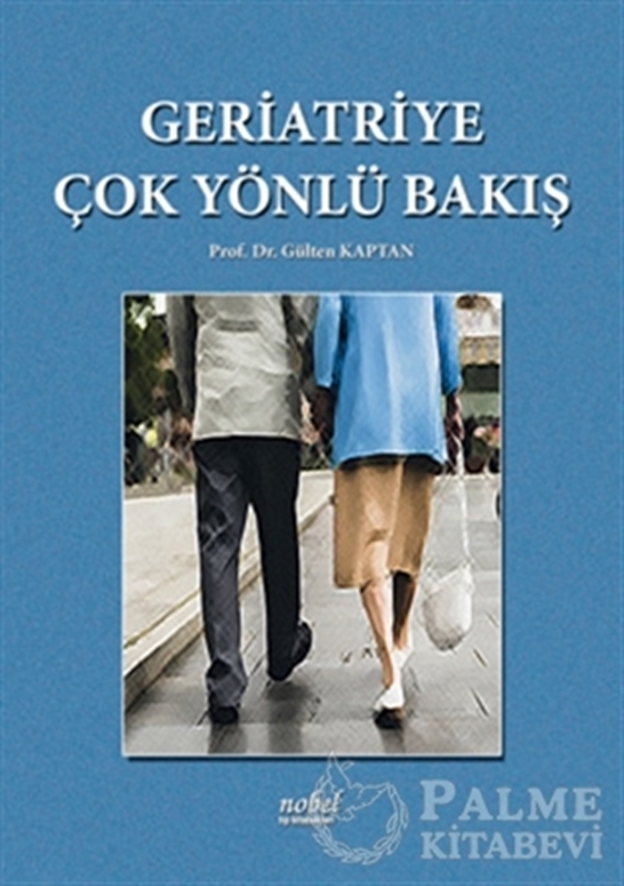 resm Geriatriye Çok Yönlü Bakış