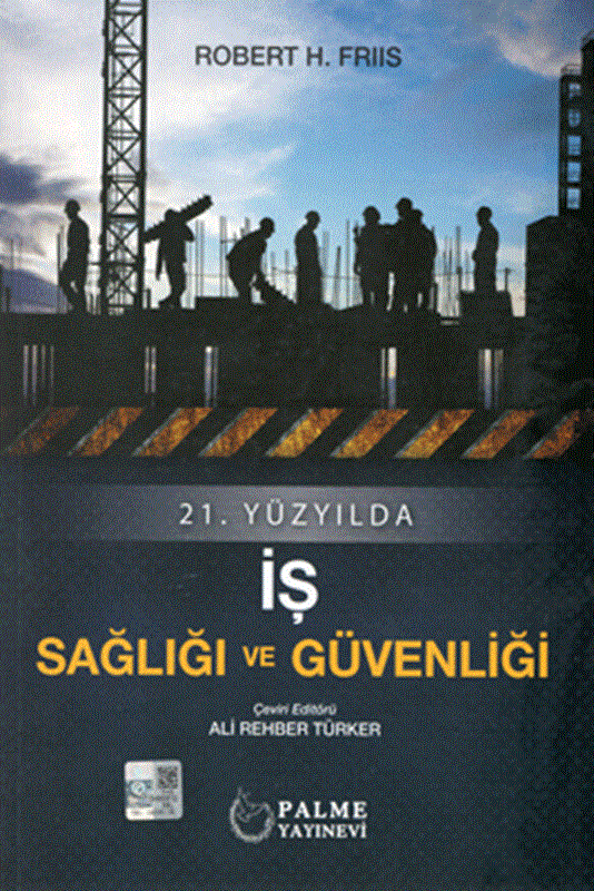 resm 21.Yüzyılda İş Sağlığı ve Güvenliği