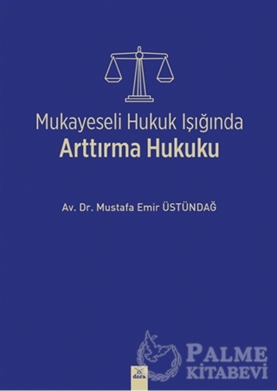resm Mukayeseli Hukuk Işığında Arttırma Hukuku