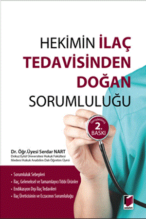 Resim Hekimin İlaç Tedavisinden Doğan Sorumluluğu
