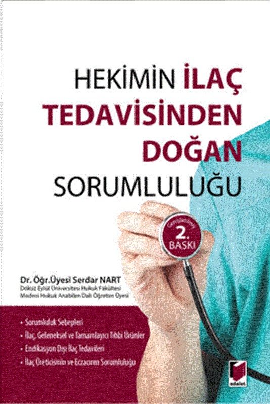 resm Hekimin İlaç Tedavisinden Doğan Sorumluluğu