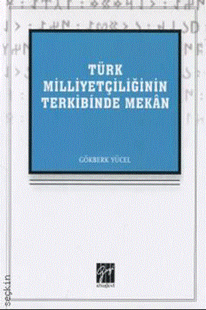 Resim Türk Milliyetçiliğinin Terkibinde Mekân