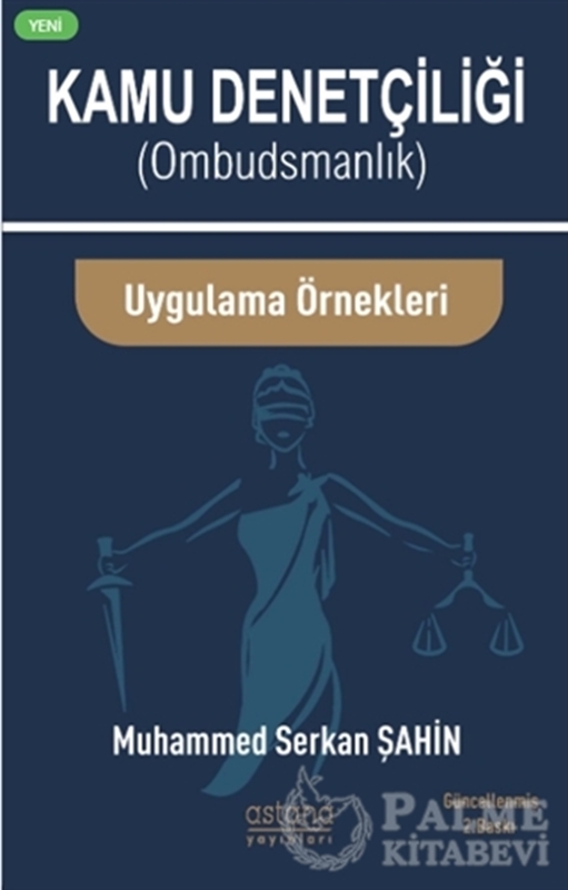 resm Kamu Denetçiliği (Ombudsman) ve Uygulama Örnekleri