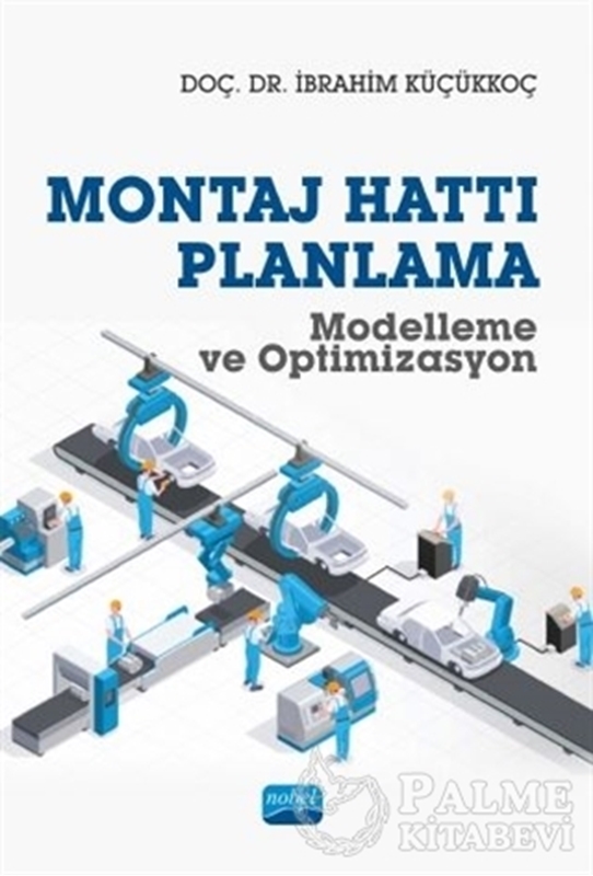 resm Montaj Hattı Planlama