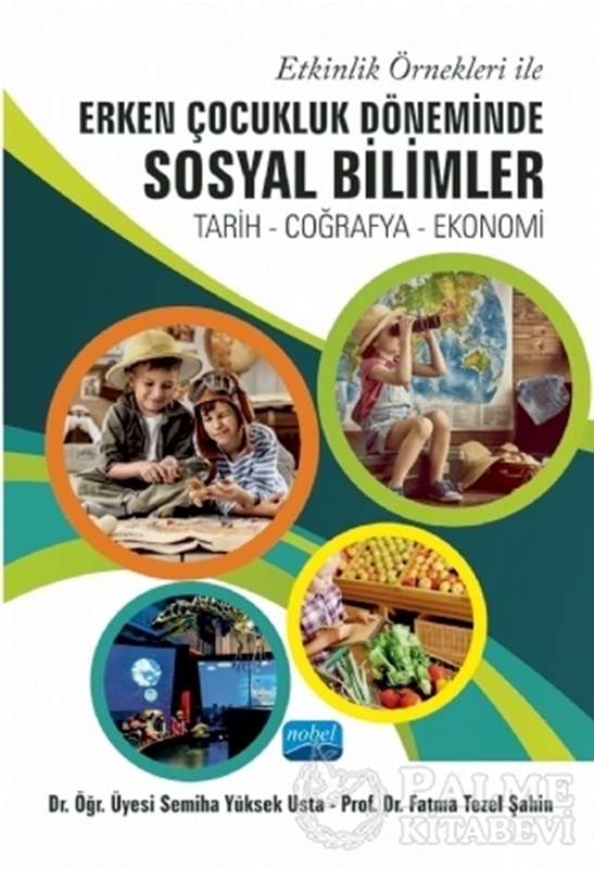 resm Etkinlik Örnekleri İle Erken Çocukluk Döneminde Sosyal Bilimler