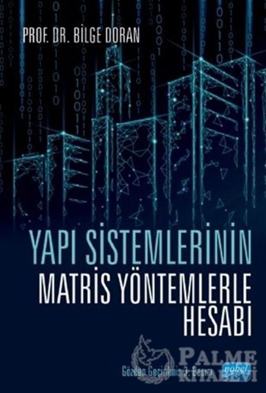 resm Yapı Sistemlerinin Matris Yöntemlerle Hesabı