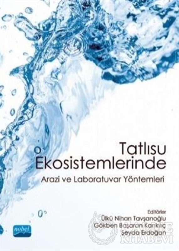 resm Tatlısu Ekosistemlerinde Arazi ve Laboratuvar Yöntemleri