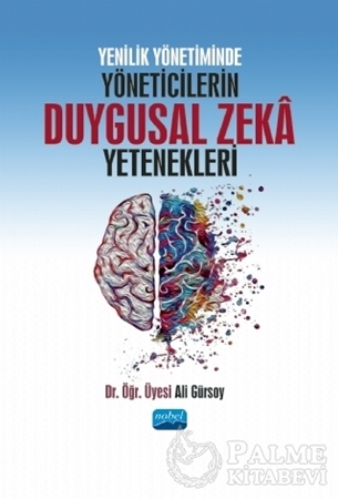 Resim Yenilik Yönetiminde Yöneticilerin Duygusal Zeka Yetenekleri
