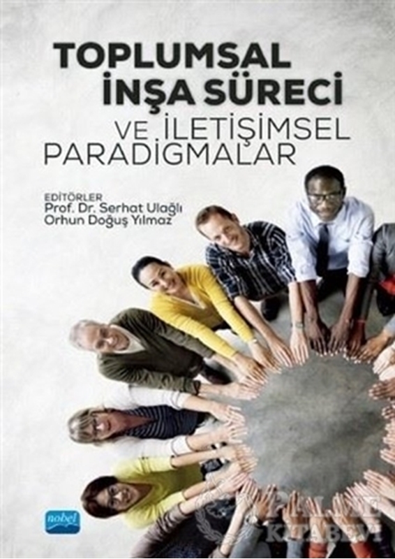 resm Toplumsal İnşa Süreci ve İletişimsel Paradigmalar