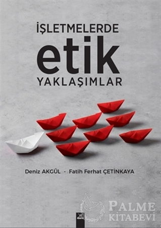 Resim İşletmelerde Etik Yaklaşımlar