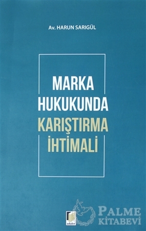 Resim Marka Hukukunda Karıştırma İhtimali