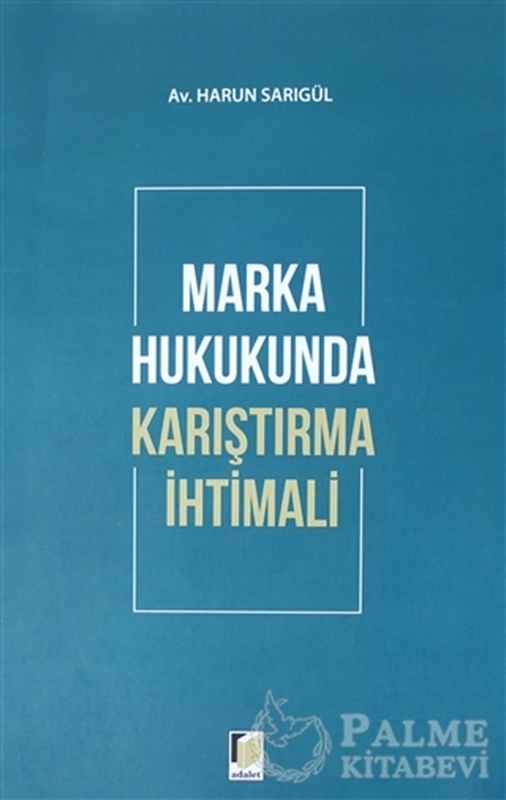 resm Marka Hukukunda Karıştırma İhtimali