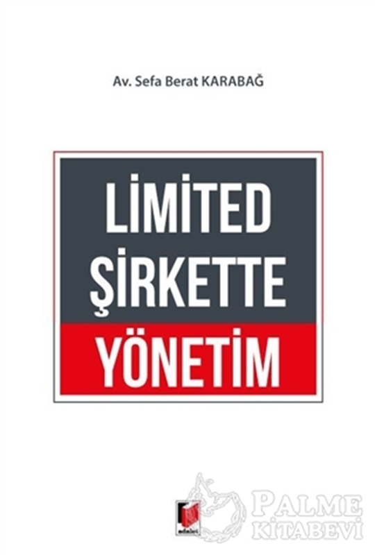 resm Limited Şirkette Yönetim