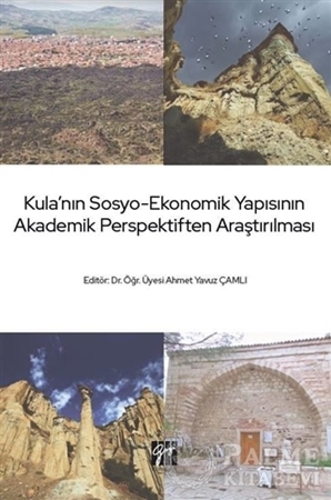 Resim Kula'nın Sosyo-Ekonomik Yapısının Akademik Perspektiften Araştırılması