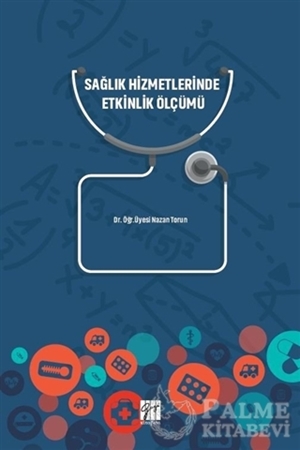 Resim Sağlık Hizmetlerinde Etkinlik Ölçümü