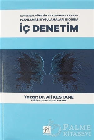 Resim Kurumsal Yönetim ve Kurumsal Kaynak Planlaması Uygulamaları Işığında İç Denetim