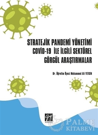 Resim Stratejik Pandemi Yönetimi Covid-19 ile İlgili Sektörel Görgül Araştırmalar