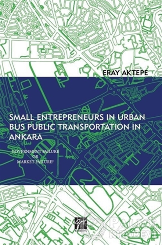 resm Small Entrepreneurs in Urban Bus Public Transportation in Ankara