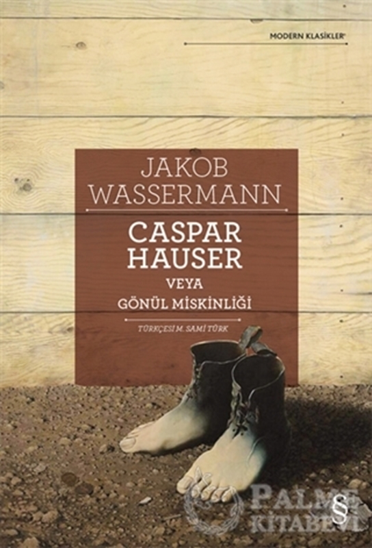 resm Caspar Hauser Veya Gönül Miskinliği