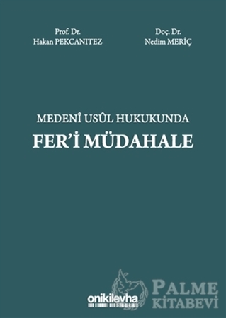 Resim Medeni Usul Hukukunda Fer'i Müdahale