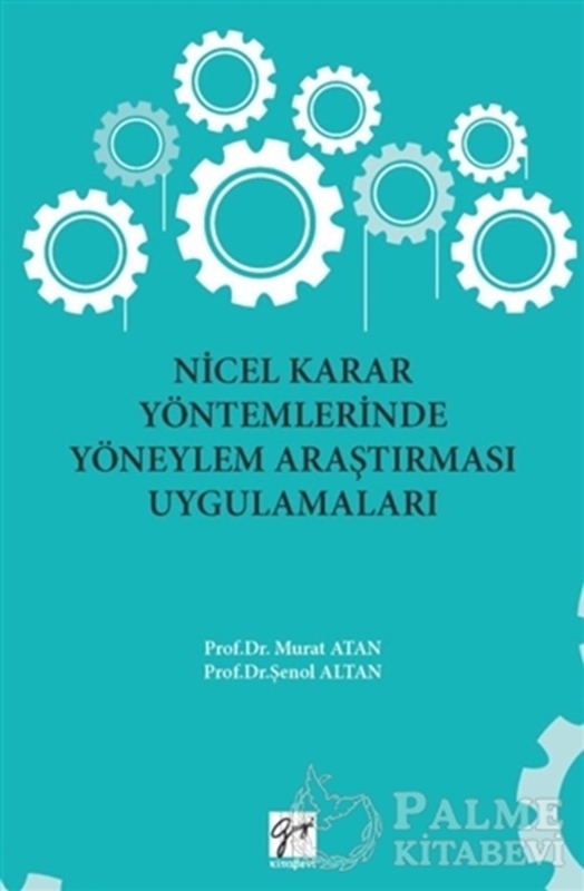 resm Nicel Karar Yöntemlerinde Yöneylem Araştırması Uygulamaları