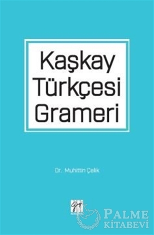 resm Kaşkay Türkçesi Grameri
