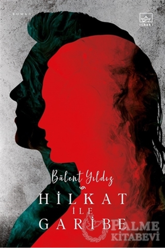 resm Hilkat ile Garibe