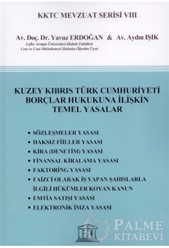 resm Kuzey Kıbrıs Türk Cumhuriyeti Borçlar Hukukuna İlişkin Temel Yasalar