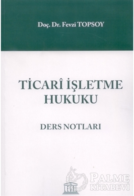 resm Ticari İşletme Hukuku Ders Notları