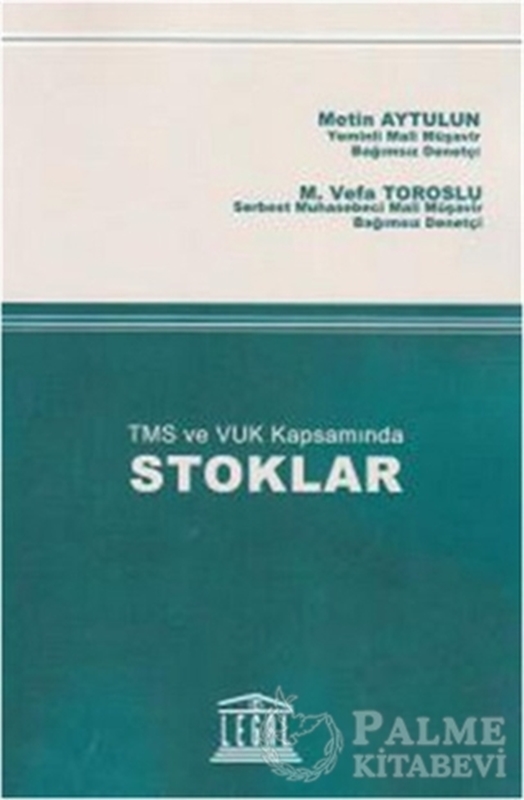 resm TMS ve VUK Kapsamında Stoklar