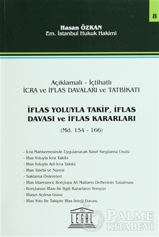 resm İflas Yoluyla Takip, İflas Davası ve İflas Kararları - Seri 8