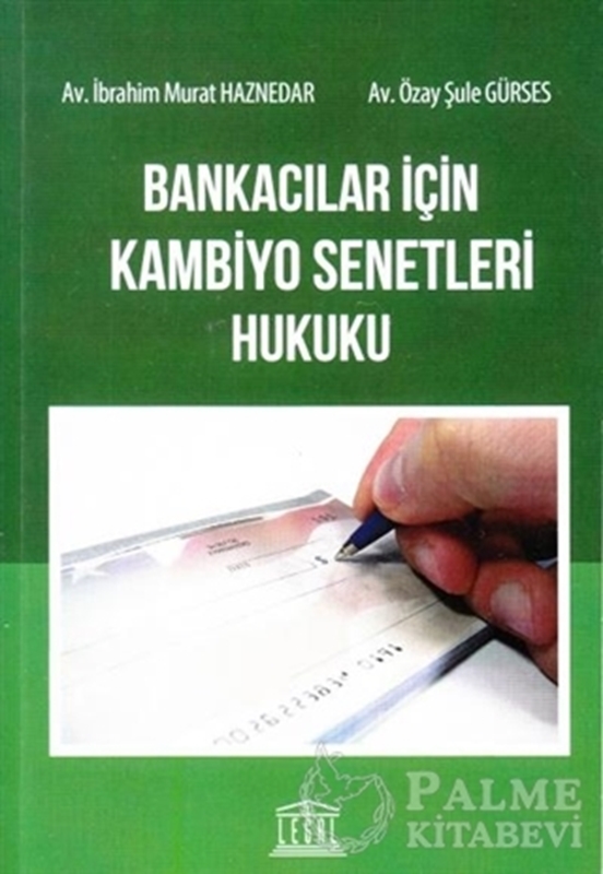 resm Bankacılar İçin Kambiyo Senetleri Hukuku