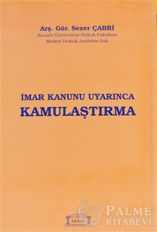 resm İmar Kanunu Uyarınca Kamulaştırma