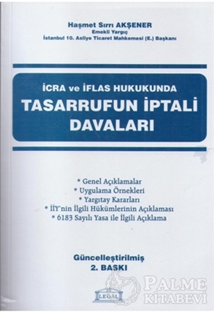 Resim İcra ve İflas Hukukunda Tasarrufun İptali Davaları