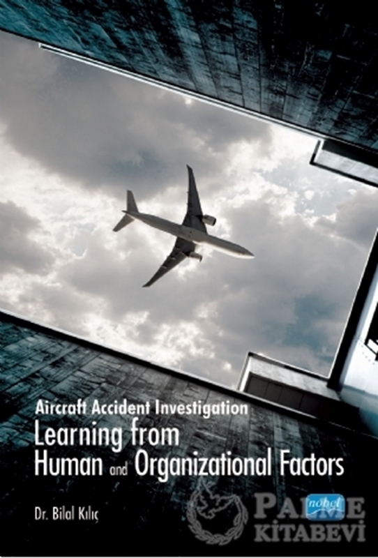 resm Aircraft Accident Investigation: Learning from Human and Organizational Factors