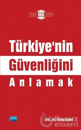 Resim Türkiye’nin Güvenliğini Anlamak