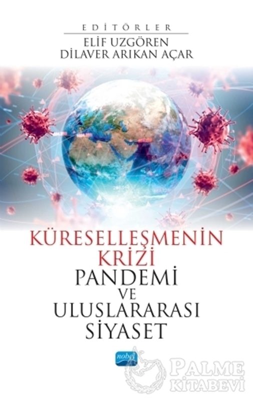 resm Küreselleşmenin Krizi Pandemi ve Uluslararası Siyaset
