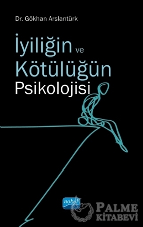 Resim İyiliğin ve Kötülüğün Psikolojisi