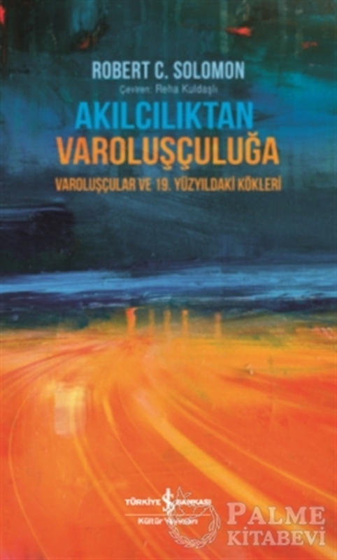 resm Akılcılıktan Varoluşçuluğa