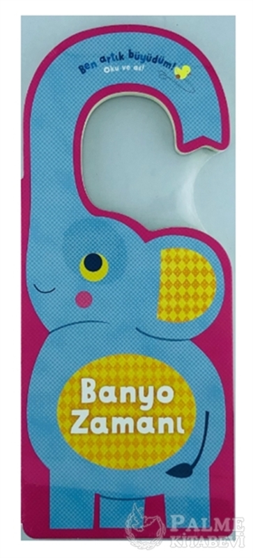 resm Banyo Zamanı - Ben Artık Büyüdüm!