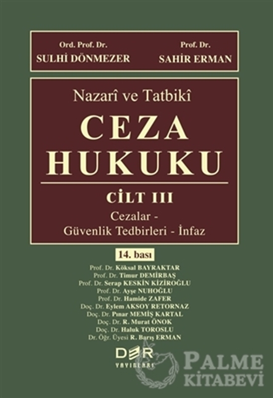 resm Nazari ve Tatbiki Ceza Hukuku Cilt: 3