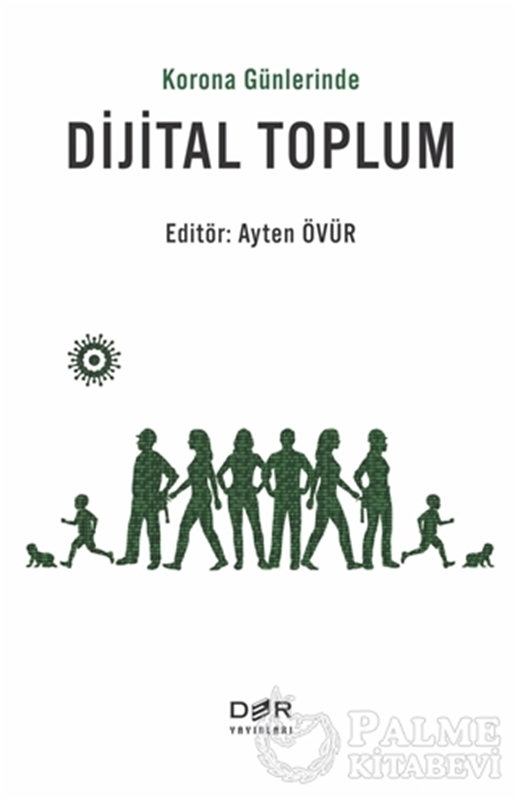 resm Korona Günlerinde Dijital Toplum